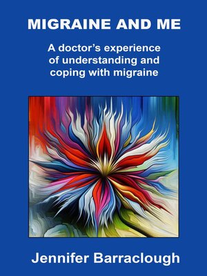 cover image of Migraine and Me